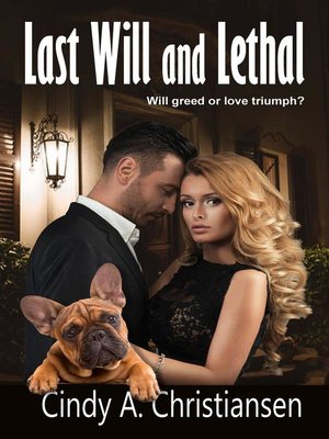 cover image of Last Will and Lethal